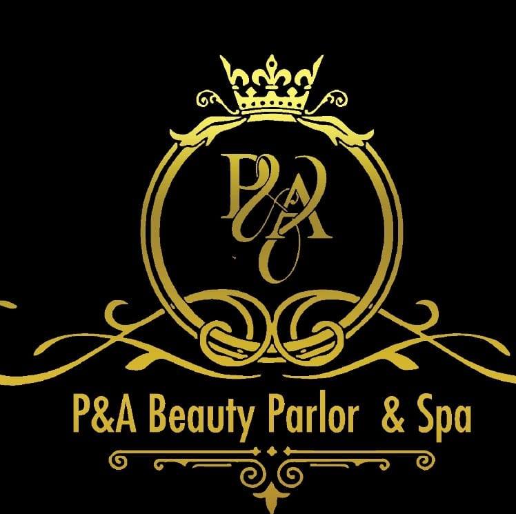 P&A Beauty Parlour &Spa